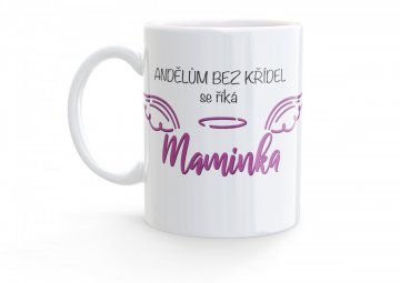 Hrneček Andělé bez křídel-maminka pure